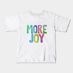 More Joy Kids T-Shirt